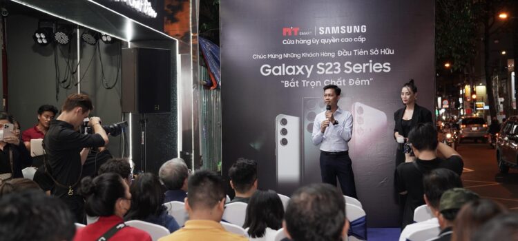 Hệ thống MT Smart chính thức mở bán Galaxy S23 Series