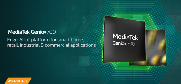 MediaTek mở rộng danh mục IoT với Genio 700