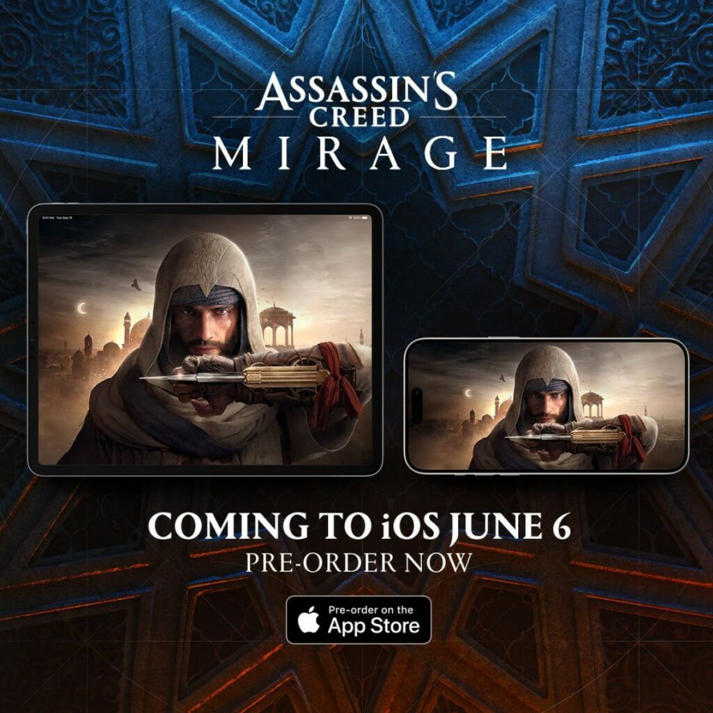 Assassin's Creed Mirage sẽ có mặt trên iPhone và iPad vào ngày 6 tháng 6