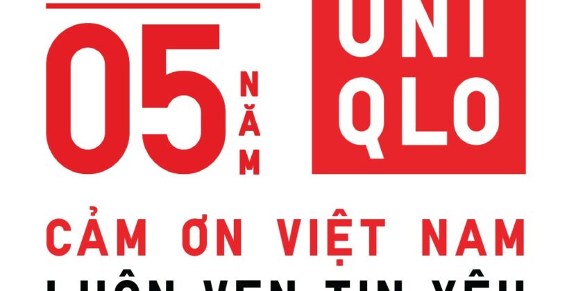 UNIQLO kỷ niệm 5 năm tại Việt Nam với bộ sưu tập độc quyền và nhiều ưu đãi đặc biệt