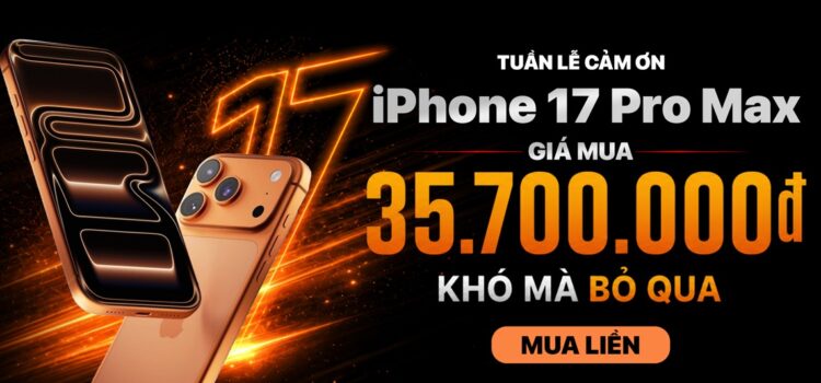 Di Động Việt: iPhone 17 Pro Max tiếp tục duy trì sức mua ổn định sau 8 tháng mở bán